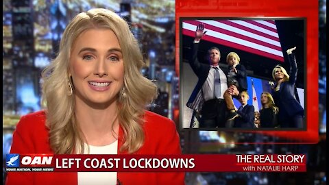 The Real Story - OANN California Lockdowns