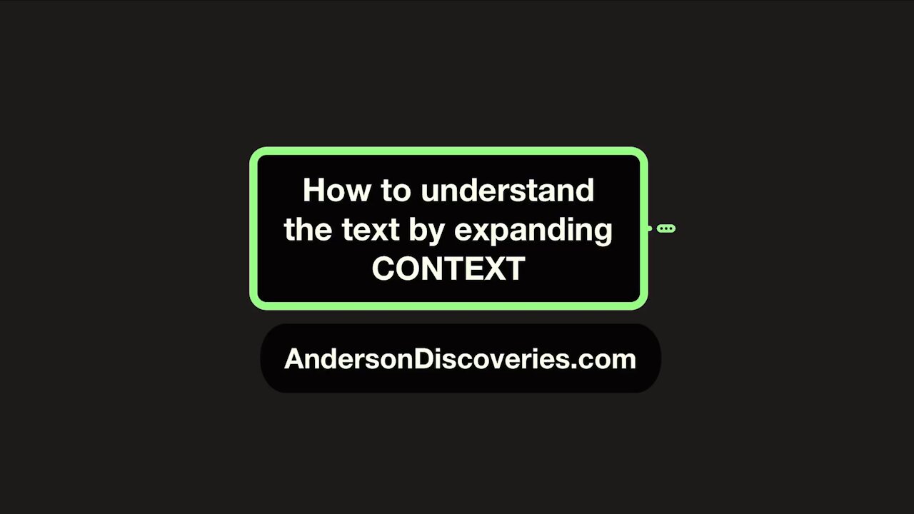 Understanding the Biblical Text Through Expanding CONTEXT