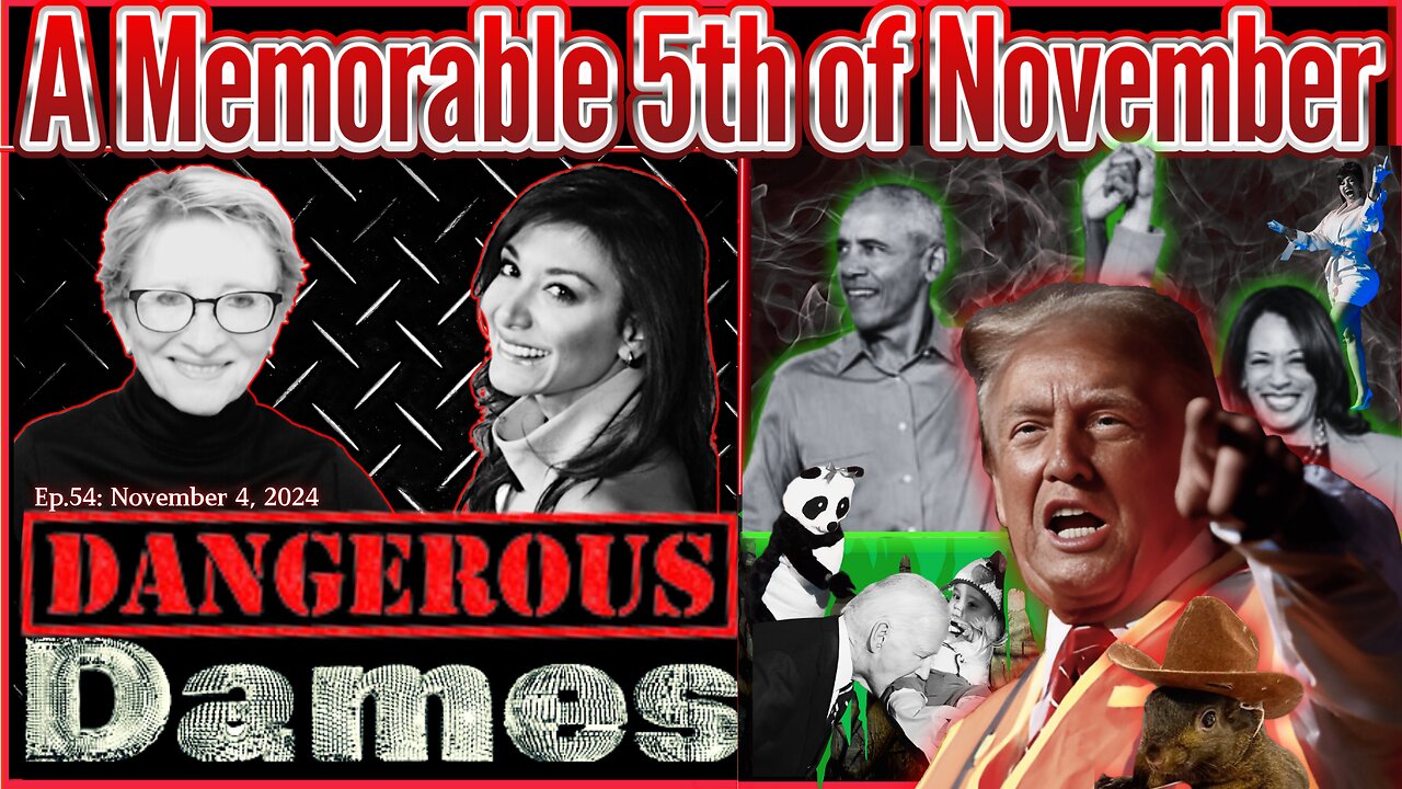 Dangerous Dames | Ep.54: A Memorable 5th of November