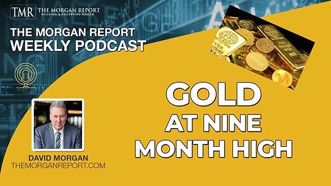 Gold at Nine Month High