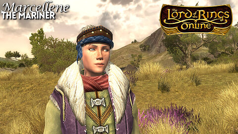 LOTRO - The Mariner Ep 28 - Eglain Camp Pt 2