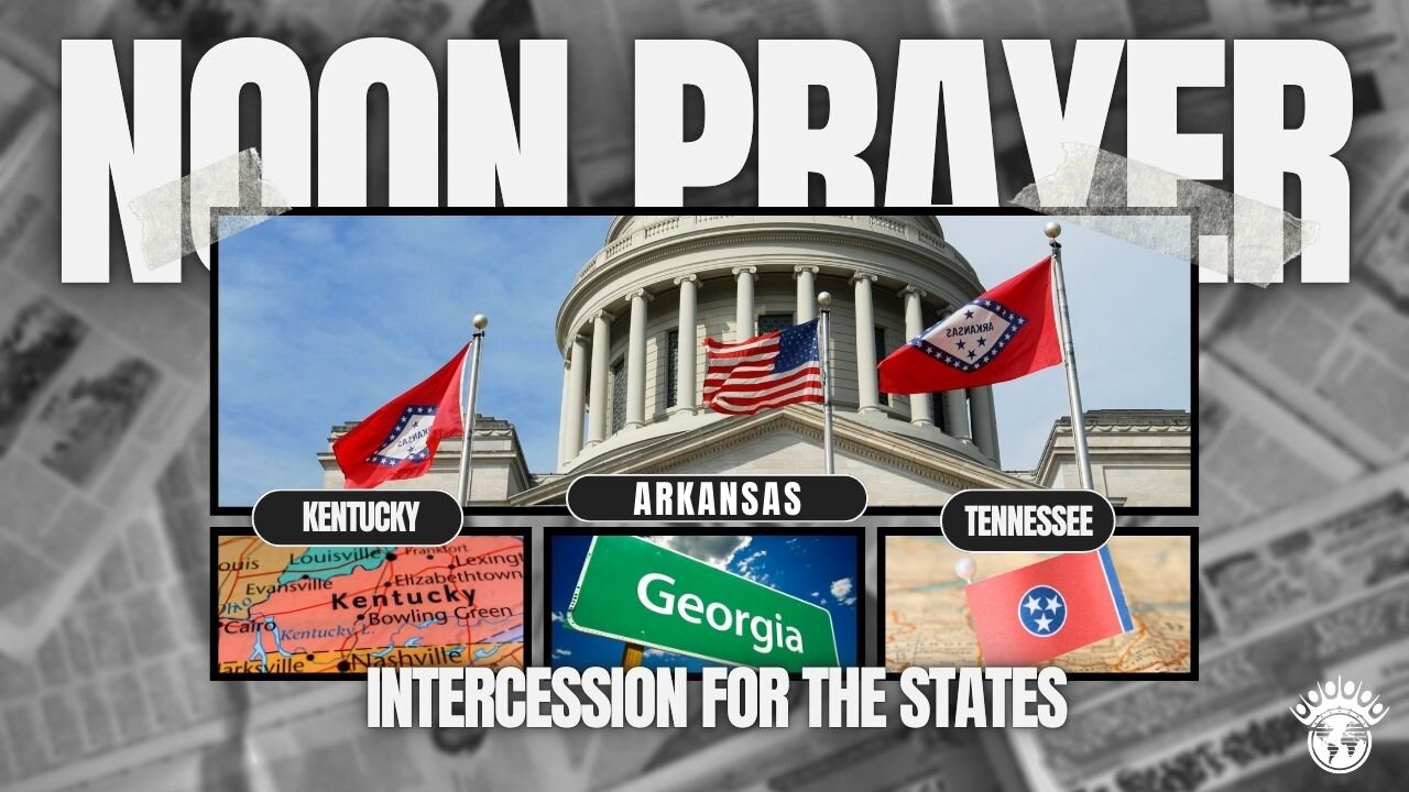 Arkansas, Kentucky, Georgia, Tennessee | Noon Prayer | 10/01/2024