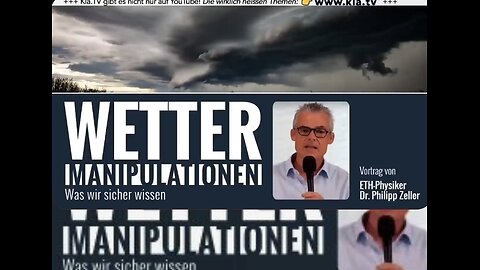 Wettermanipulation in sehr einfacher und guter Präsentation (kla.tv)