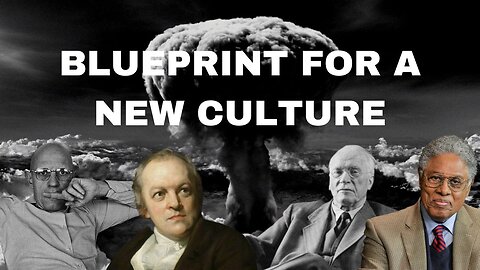 Blueprint for a New Culture