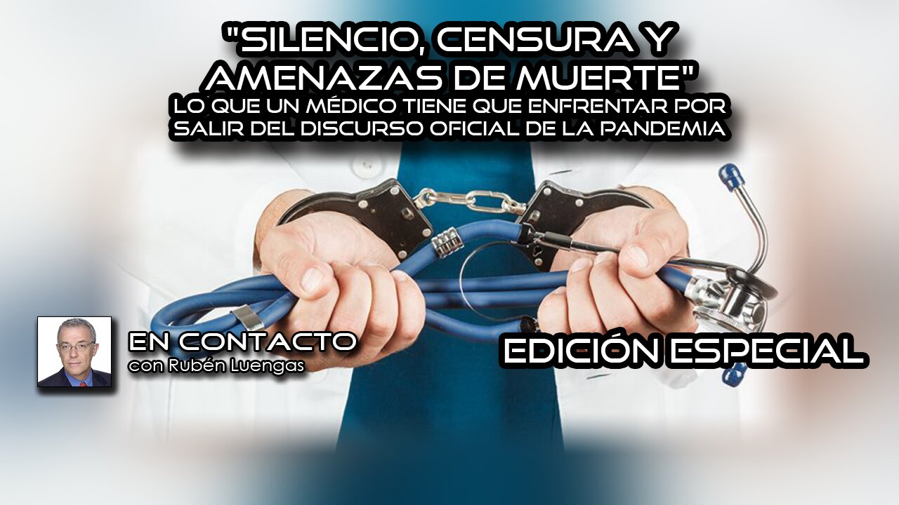 EDICIÓN ESPECIAL | "Silencio, censura y amenazas de muerte"...