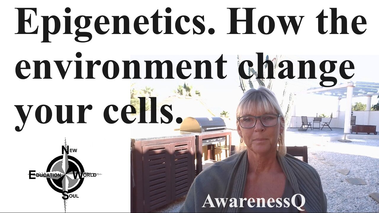 The invironment change your cells - Epigenetics.