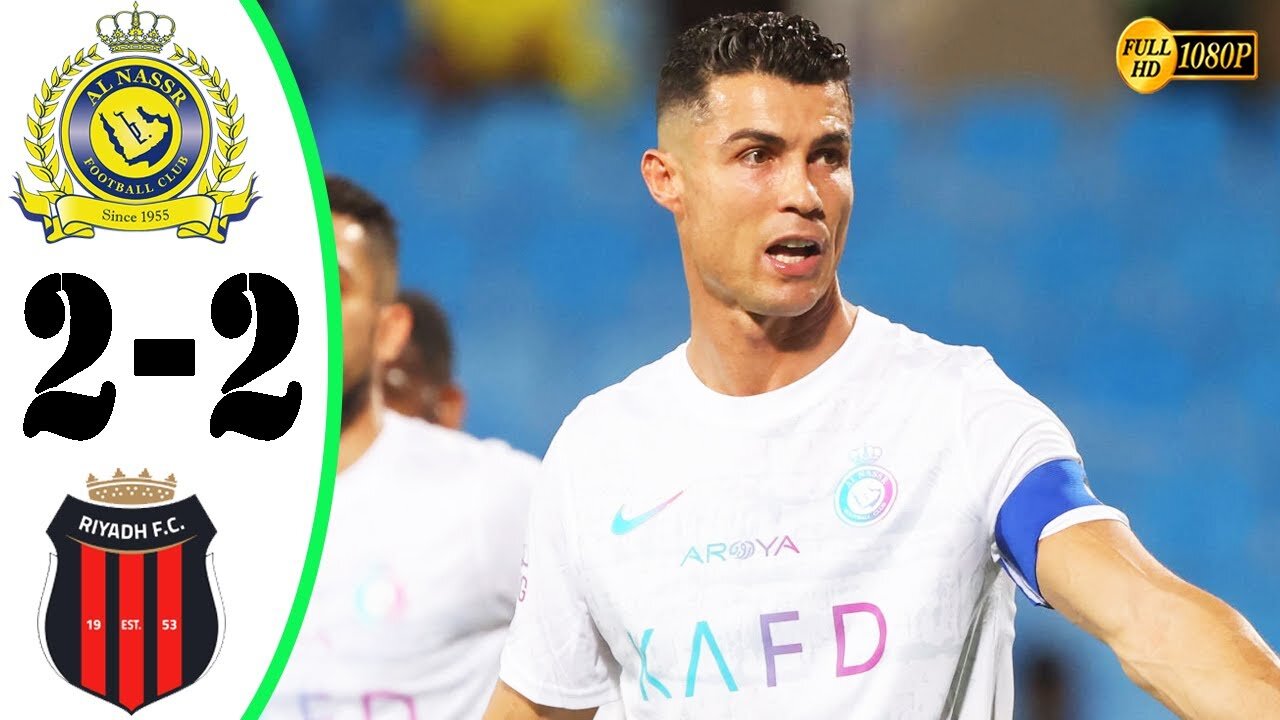 Al Nassr vs Al Riyadh 2-2 Highlights & All Goals 2024 HD #AlNassr #AlRiyadh #CristianoRonaldo