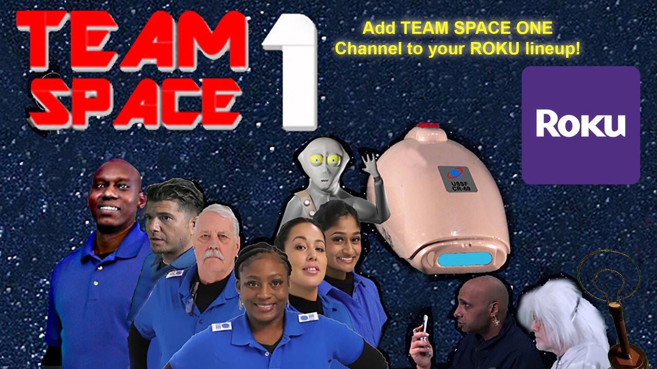 Team Space One: The Series