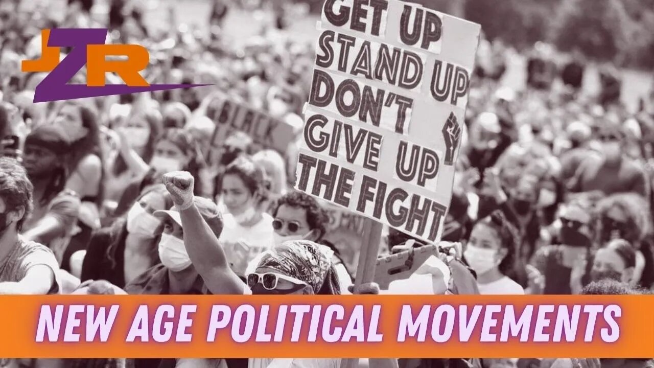 JenZ Report: New Age Political Movements
