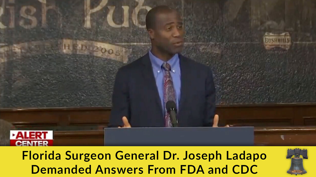 Florida Surgeon General Dr. Joseph Ladapo Demanded Answers From FDA and CDC