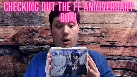 Final Fantasy Anniversary Box opening!