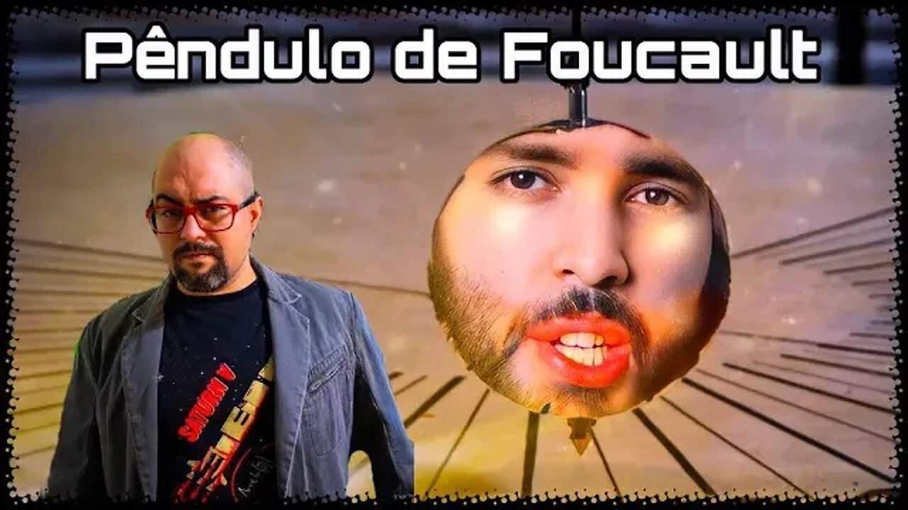 Pêndulo de Foucault | Felipe Hime REFUTA Douglas Inteligentista