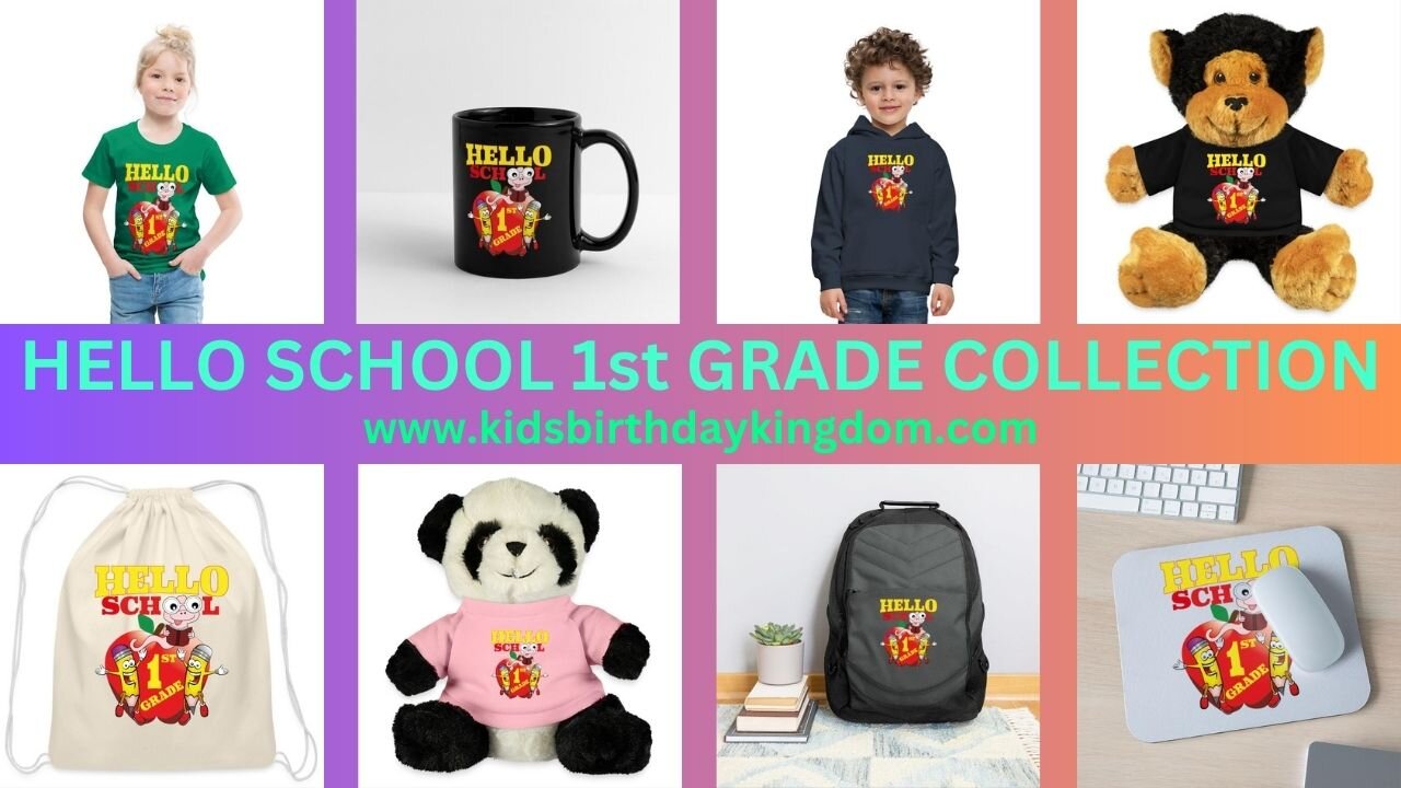 HELLO SCHOOL 1ST GRADE OUTFIT & GIFTS KIDS ONLY