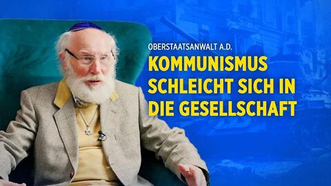 Oberstaatsanwalt a.D.: „Kommunismus schleicht sich in die Gesellschaft“ | Zeitzeugen-Interview