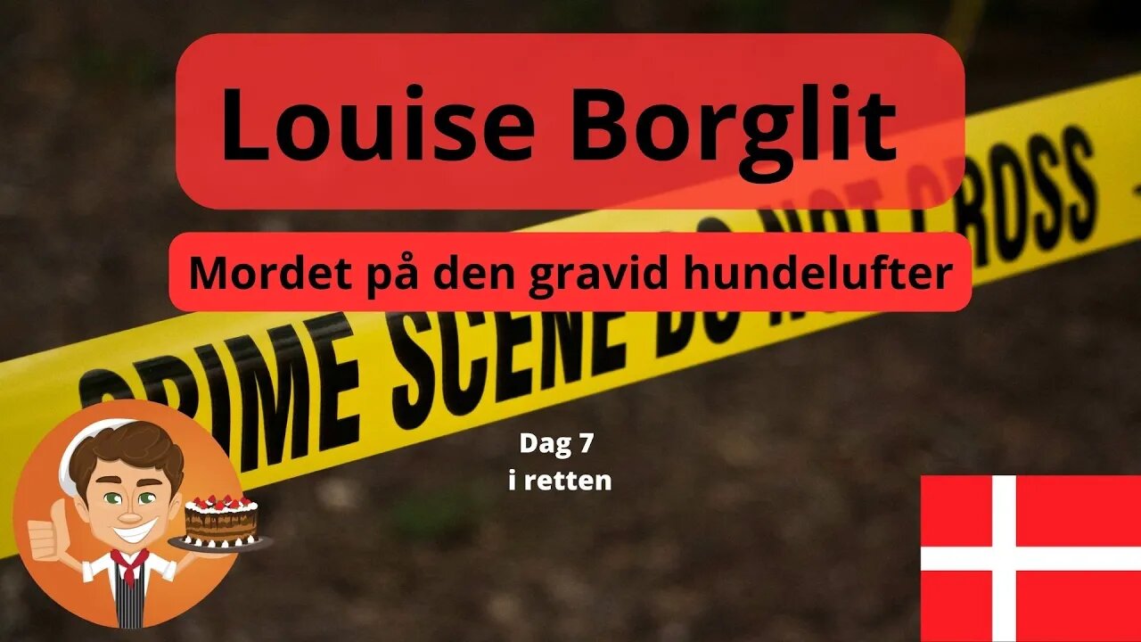 Louise borglit dag 7