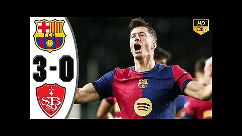 Barcelona vs Brest 3-0 Highlights & All Goals 2024 | Lewandowski Goal