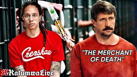 WNBA Star Brittney Griner Prisoner Trade For "THE MERCHANT OF DEATH" Viktor Bout Russian Arms Dealer