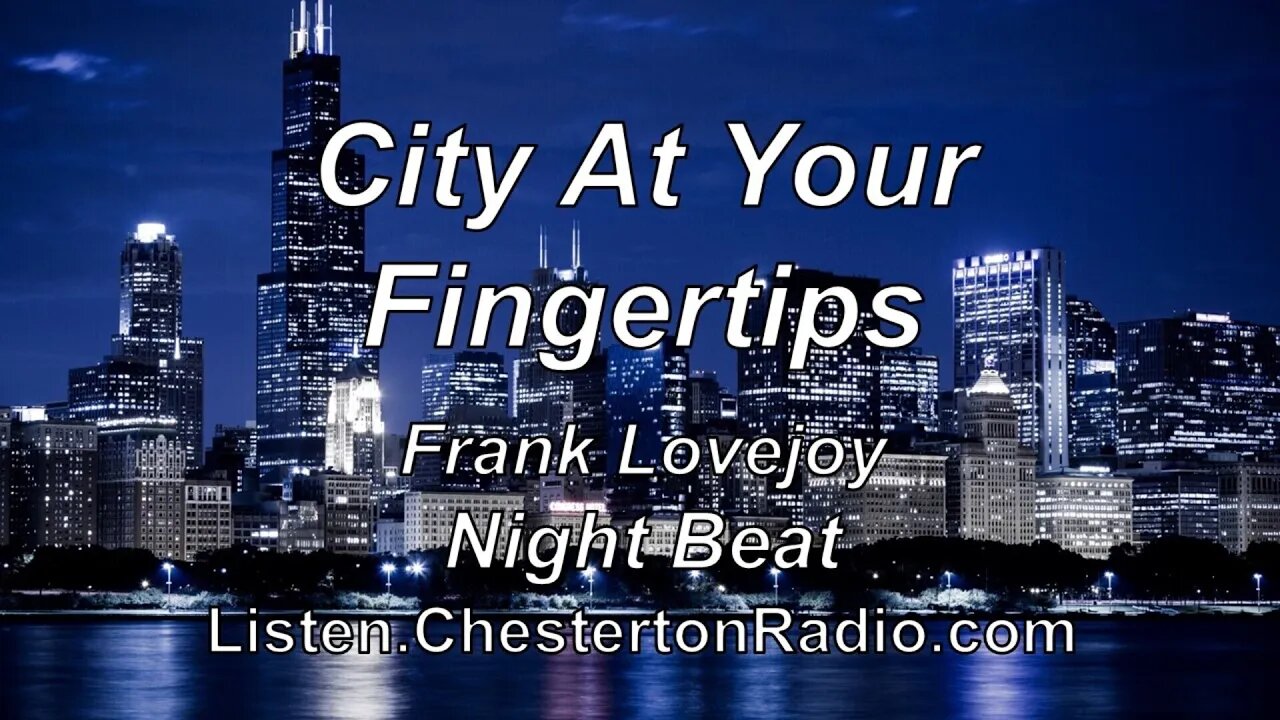 City At Your Fingertips - Night Beat - Frank Lovejoy