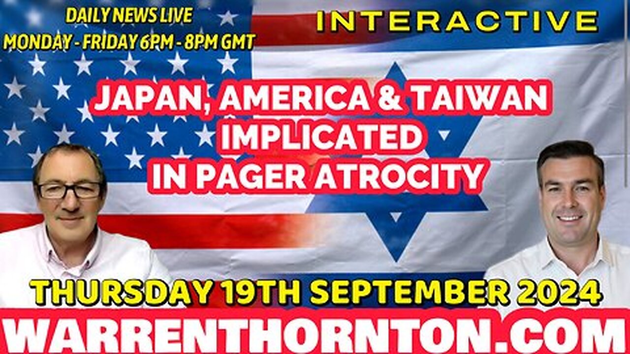 JAPAN, AMERICA AND TAIWAN IMPLICATED IN PAGER ATROCITY WITH PAUL BROOKER & WARREN THORNTON