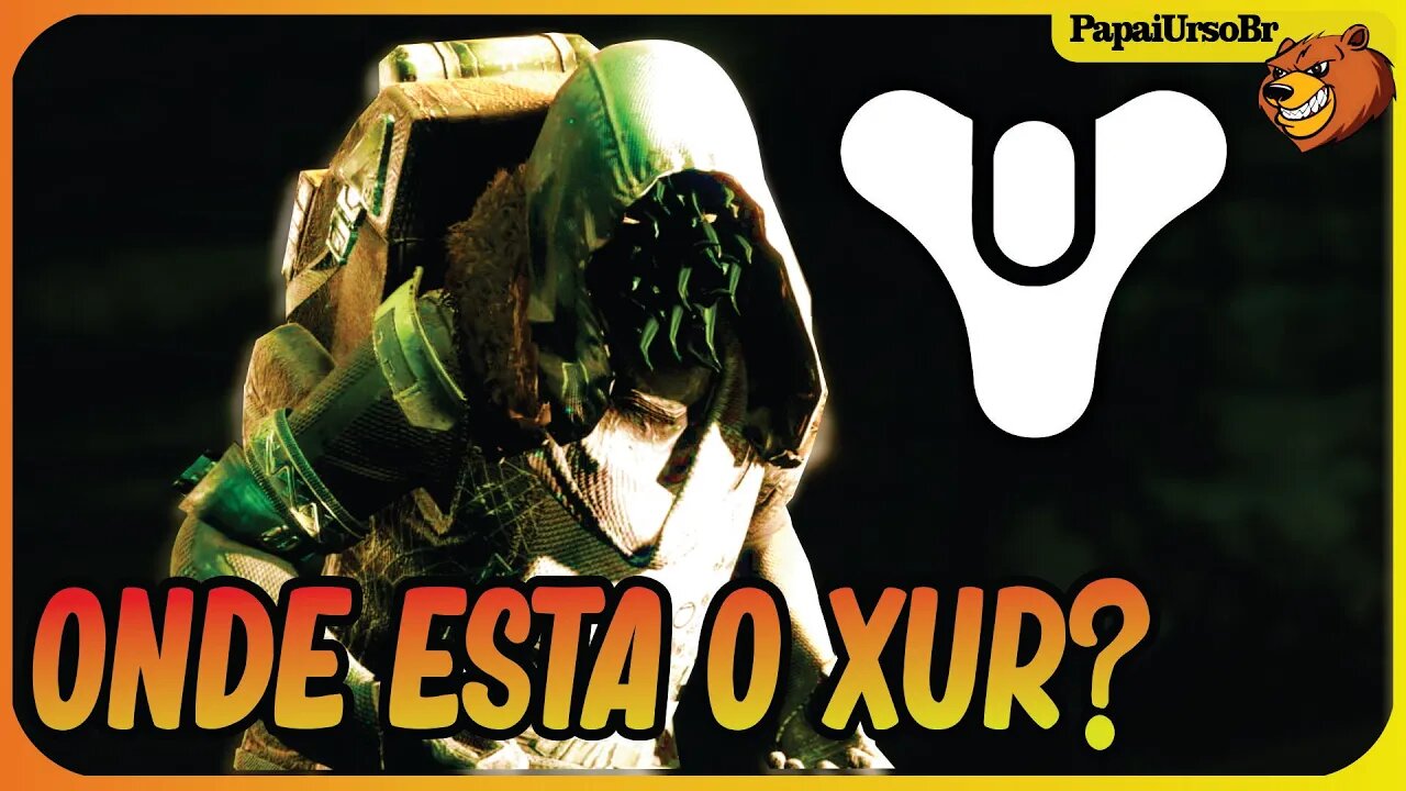 DESTINY 2 │ONDE ESTA O XUR? CONFIRA O QUE VEIO 22/09/2023