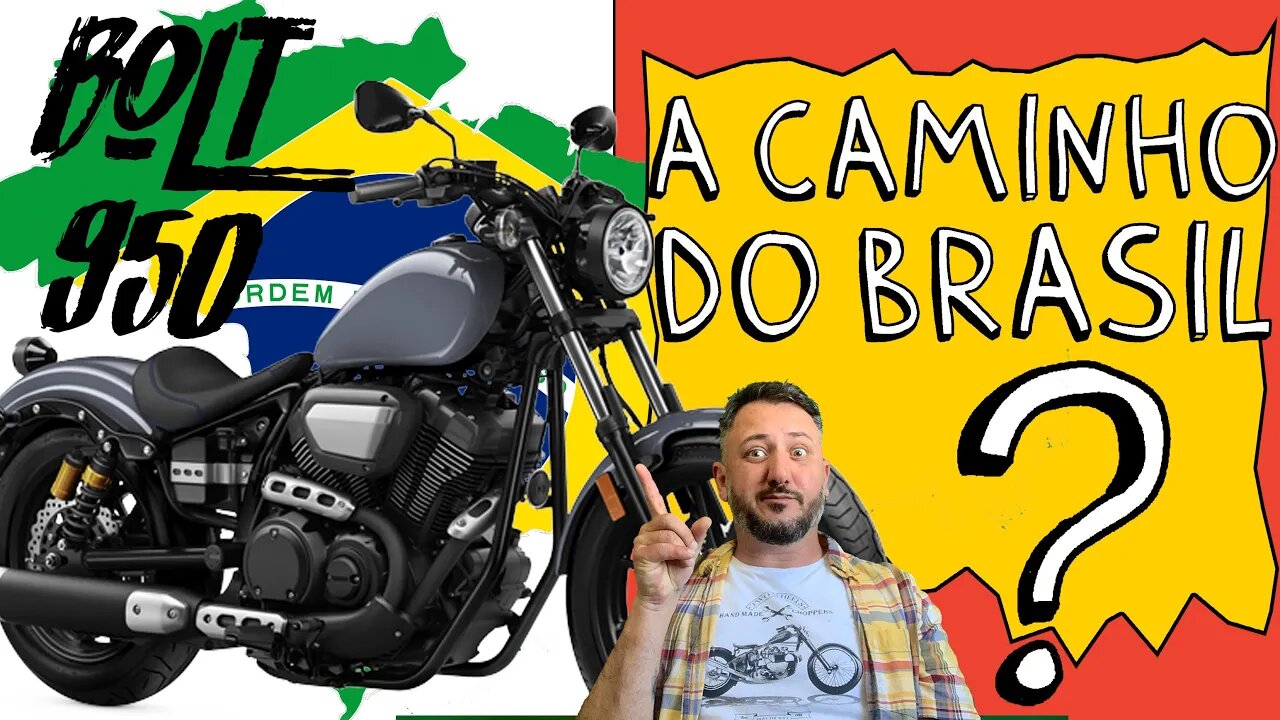 Yamaha BOLT 950 cc a caminho do BRASIL?