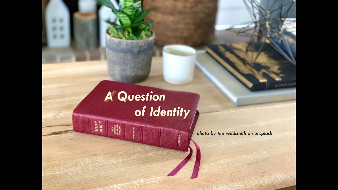 A Question of Identity