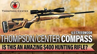 Thompson Center Compass 6.5 Creedmoor Review