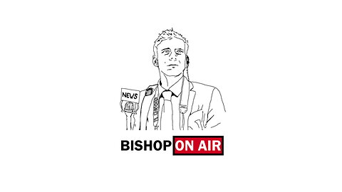 Bishop On Air full show