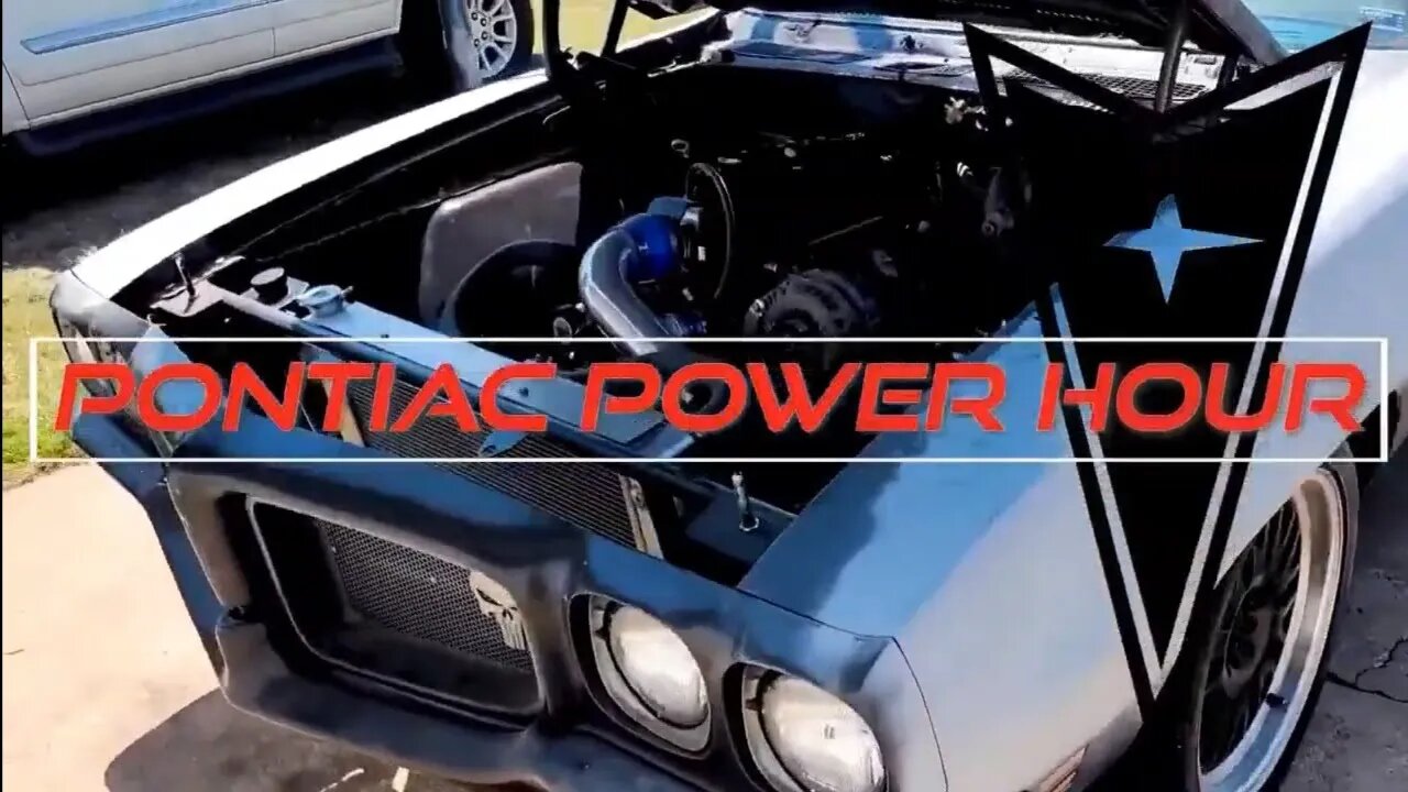 Pontiac Power Hour - Ep. 27 - Special Guest - Jeff @2HacksGarage
