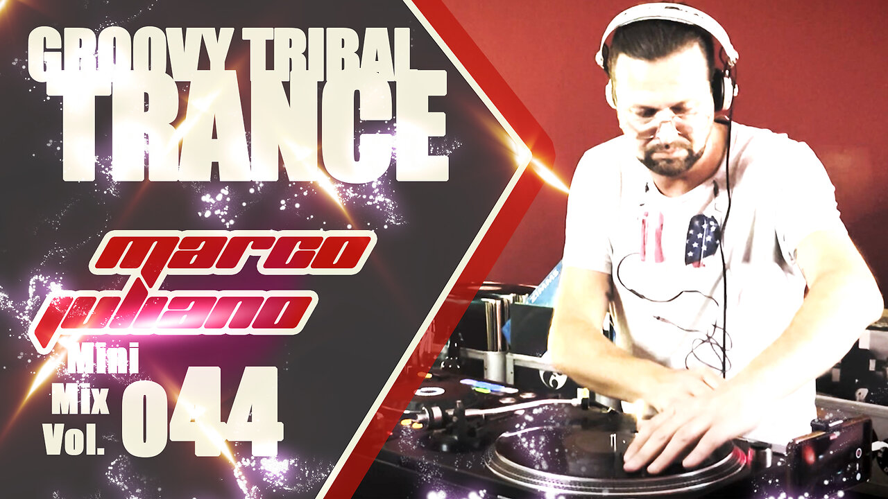 044 | GROOVY TRIBAL TRANCE | Marco Juliano Mini Mix Series | Vinyl & Digital