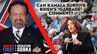 Sebastian Gorka FULL SHOW: Can Kamala survive Biden's "garbage" comment?