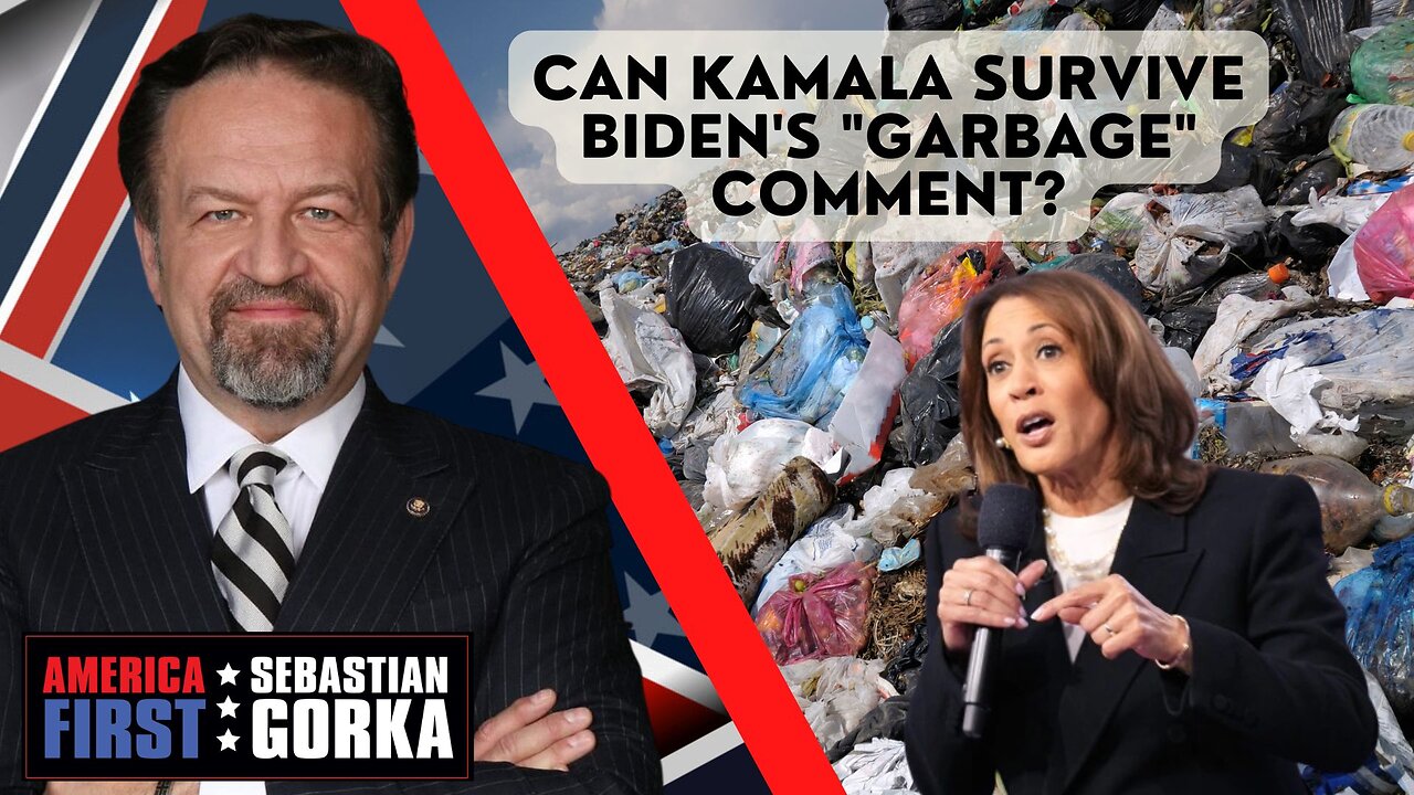 Sebastian Gorka FULL SHOW: Can Kamala survive Biden's "garbage" comment?