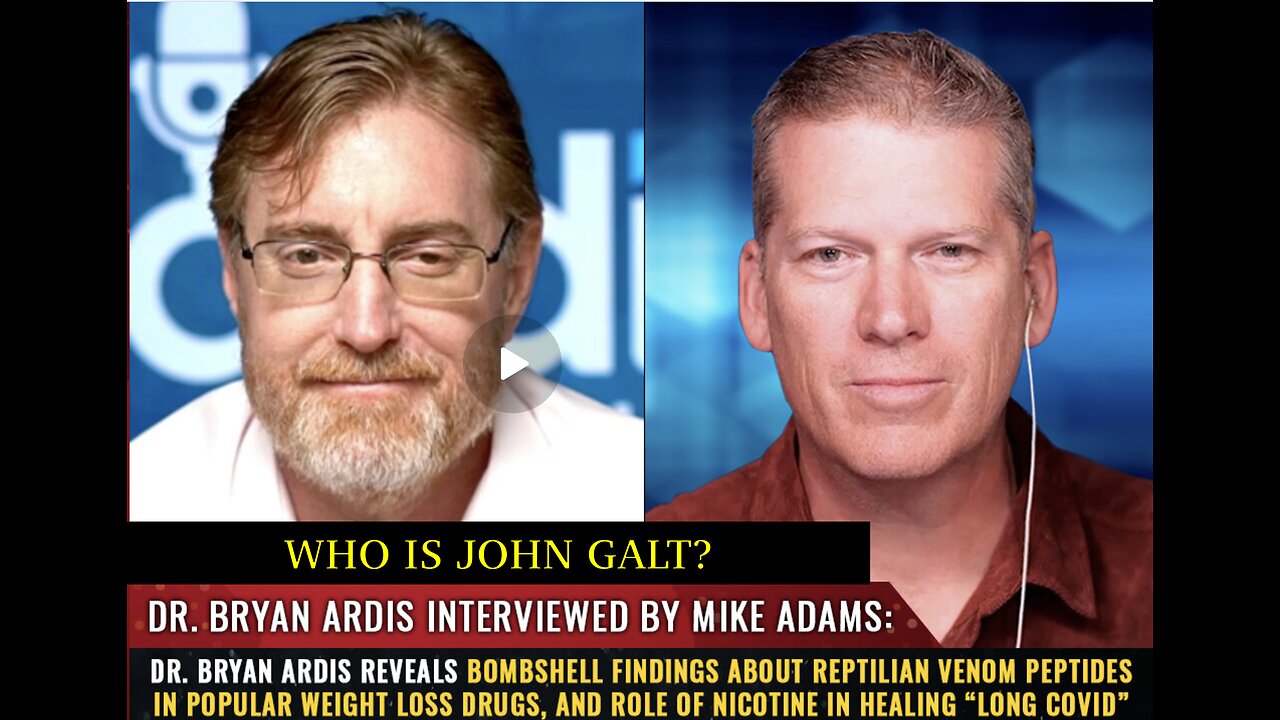 HRR-MIKE ADAMS W/Dr. Ardis reveals BOMBSHELL about reptilian VENOM PEPTIDES...TY JGANON, SGANON