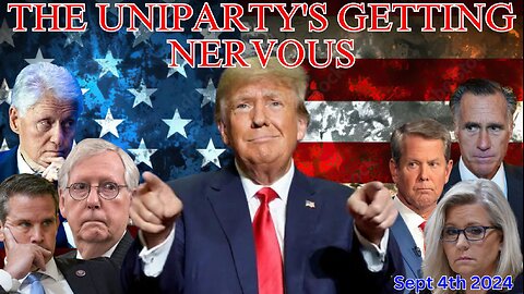 The UniParty's Getting Nervous