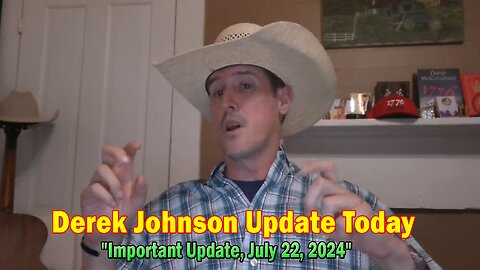 Derek Johnson Update Today: "Derek Johnson Important Update, July 22, 2024"