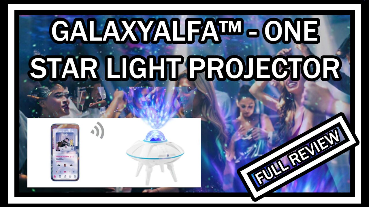 GALAXYALFA™ - ONE PROJECTOR FULL REVIEW (Best Star Light Projector 2021)