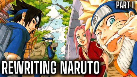 Rewriting Naruto | Part 1: The Land of Waves Arc