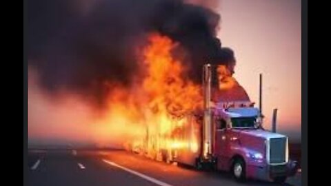 FIRE! FIRE! FIRE IN THE FREIGHTLINER!