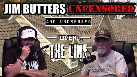 Jim Butters: Uncensored and Undressed