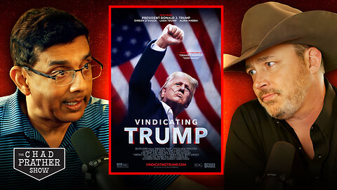 Dinesh D’Souza Talks About New Film ‘Vindicating Trump’