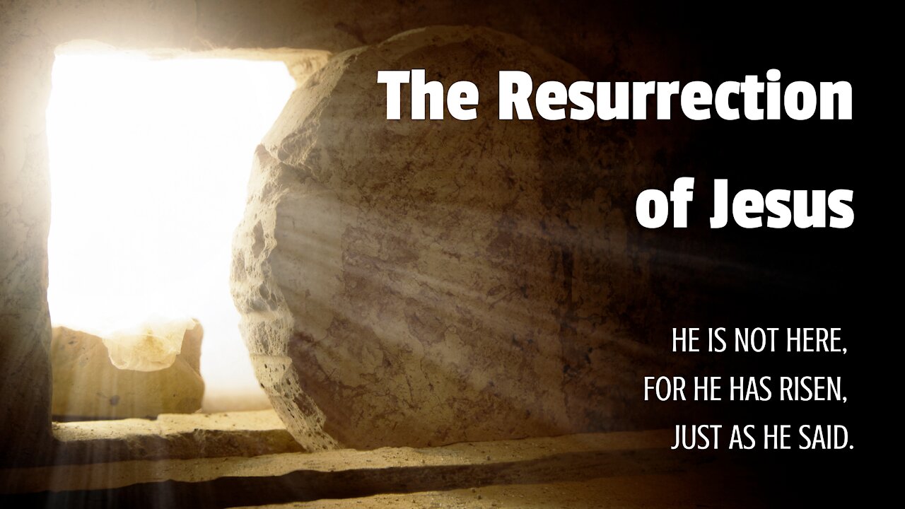 The Resurrection of Jesus