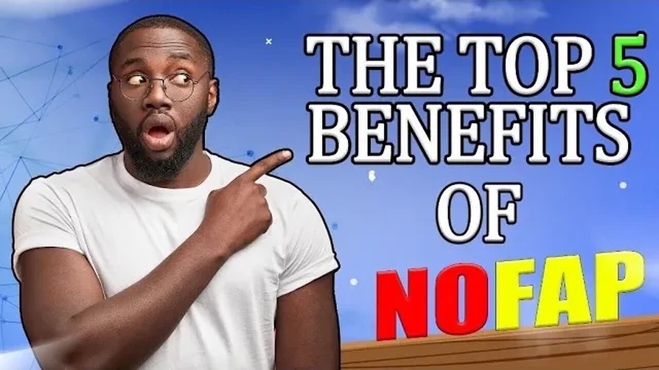 The top 5 benefits of NO FAP #nofapmotivation #seedretention #pmo