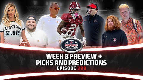 WEEK 8 PREVIEW + PICKS AND PREDICTIONS