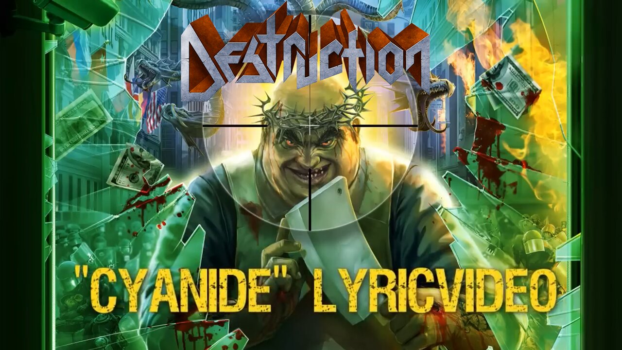 Destruction - Cyanide (Official Lyric Video)