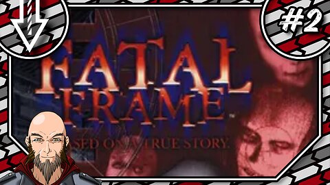 【Fatal Frame】#2 Do I remember how to use a camera? #ZeilStream #Vtuber ##ENVtuber #FatalFrame