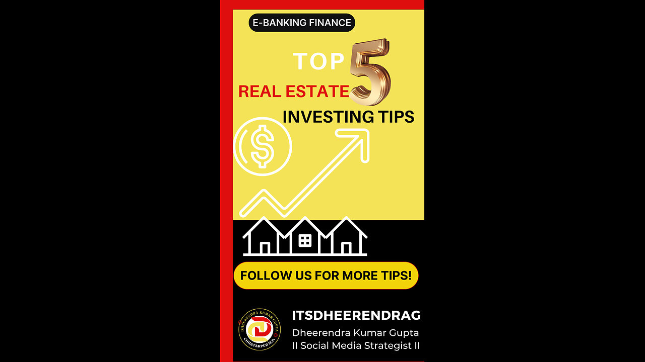 Investment strategy with our top 5 real estate tips for the modern investor utilizing E-Banking.