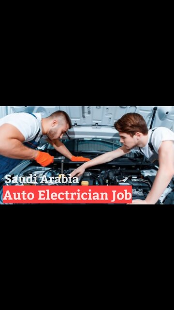 Saudi Job | Auto Electrician job #auto #shorts #job #omanjob #saudijobs #dubaijob