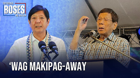 FPRRD, hinimok ang mga tagasuporta na 'wag makipag-away sa mga tagasuporta ni PBBM