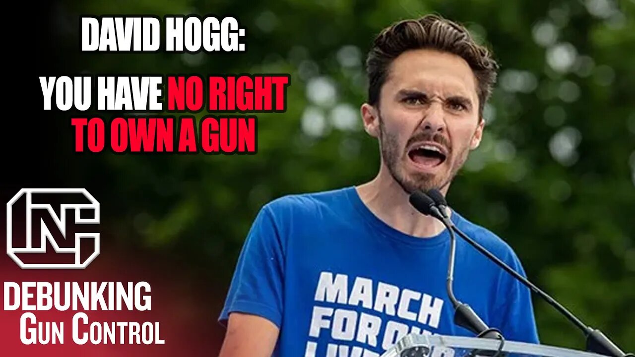 David Hogg Says You Have No Right To Own A Gun & You Are Not A Militia