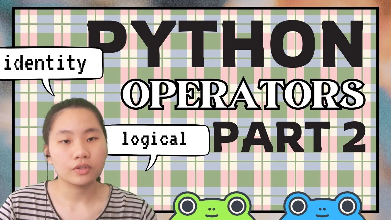 Study Python with Tinateach : Logical and Identity Operators